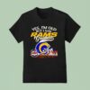 Yes I M Old But I Saw Los Angeles Rams Greatness Super Bowl City Skyline T Shirt