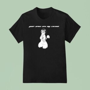 Your Arms Are My Cocoon Ca T Shirt