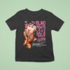Already Loved In Blind Nights Love Feels Louder T Shirt
