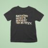 Anthony Rizzo S Biggest Fan Is Fitzy T Shirt