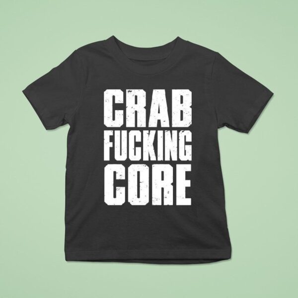 Attack Attack Crab Fucking Core T Shirt