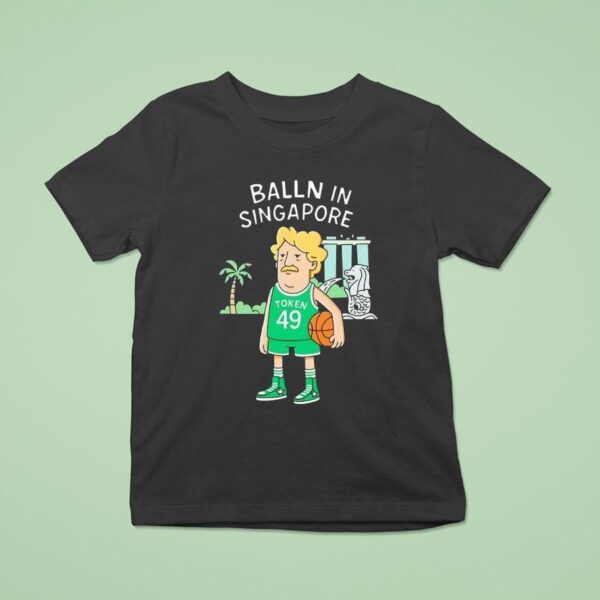 Balln In Singapore Token Basketball T Shirt