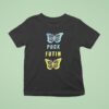 Butterfly Puck Futin T Shirt