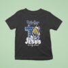 California Golden Bears In My Veins Jesus In My Hear T Shirt