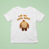 Call Me Papa Bear T Shirt