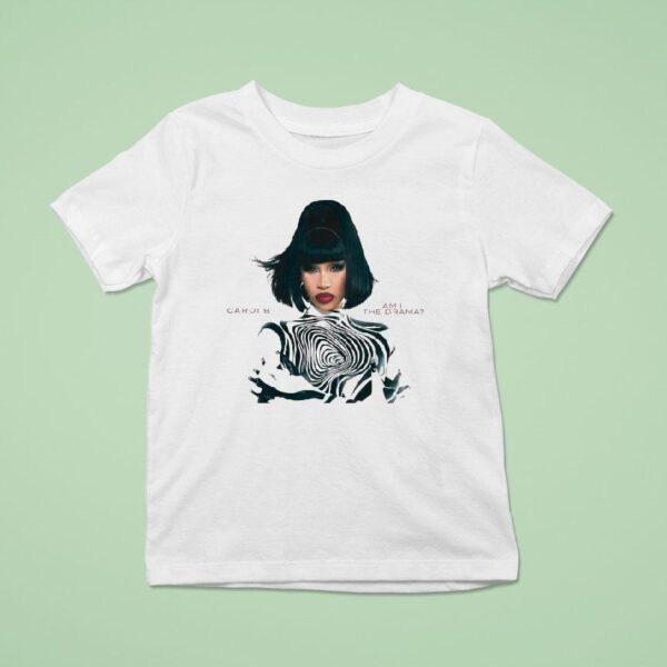 Cardi B Am I The Drama Portrai T Shirt
