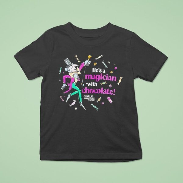 Charlie And The Chocolate Factory Magician With Chocolate T Shirt