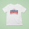 Charlie Is My Hero Charlie Kirk T Shirt