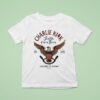 Charlie Kick Faith Over Fear American Hero T Shirt