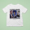 Charlie Kirk In Loving Memory Gone But Never Forgotten T Shirt