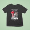 Cincinnati Bearcats In My Veins Jesus In My Heart Masco T Shirt