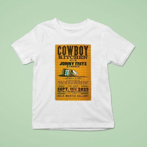 Cowboy Kitchen With Jonny Fritz Friends Sep T Shirt