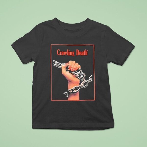 Crawling Death Chain Breaker Hand T Shirt