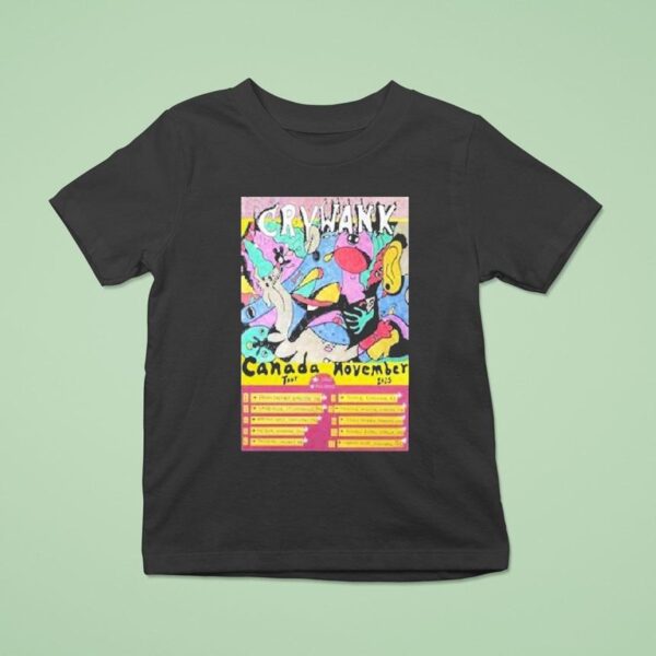 Crywank Canada November Tour T Shirt