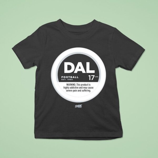 Dallas Cowboys Warning This Product Is Highly Addictive And May Cause Severe Pain And Suffering Est T Shirt