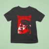 Deterioration Prepare For The Wors T Shirt