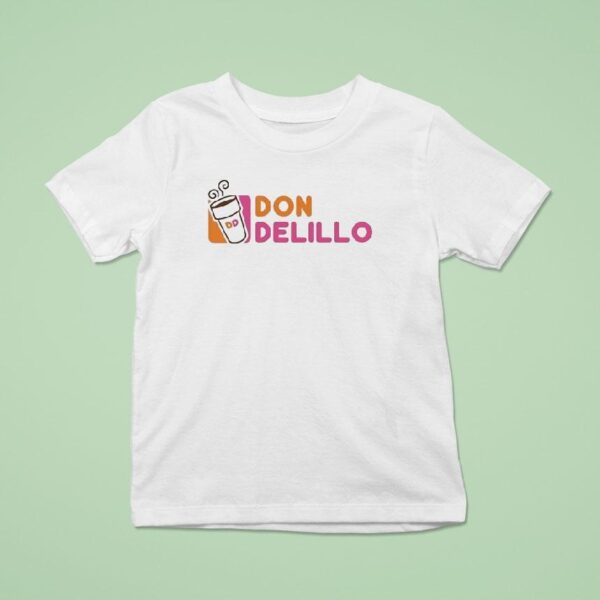 Don Delillo Style Dunkin Donuts T Shirt