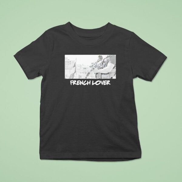 French Lover T Shirt