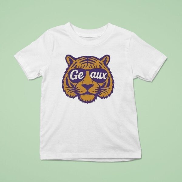 Geaux Sunglasses Lsu Tigers T Shirt