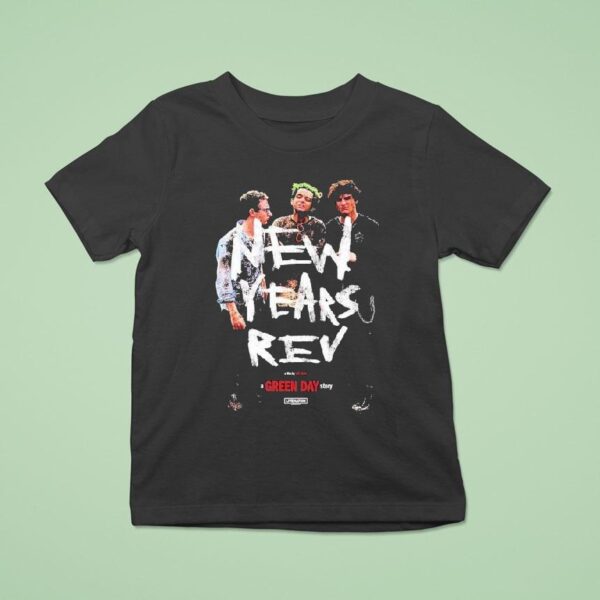 Green Day New Years Rev Movie A Green Day Story T Shirt