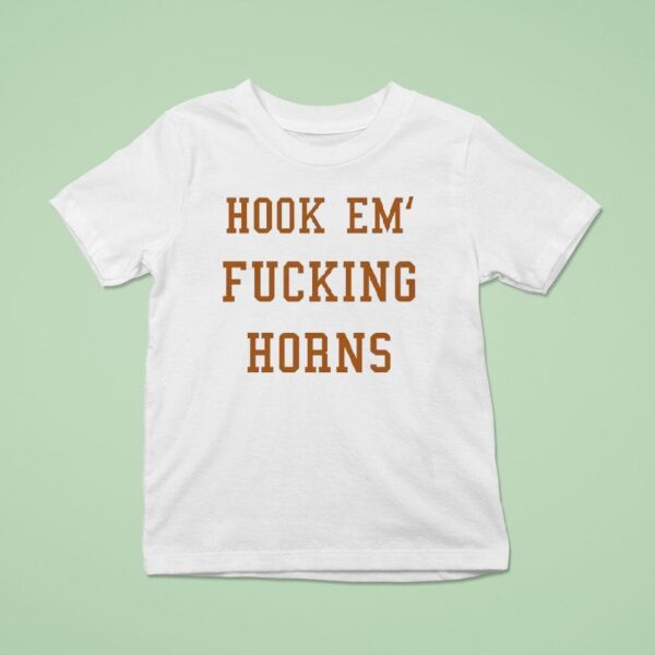 Hook Em Fcking Horns Texas Longhorns T Shirt