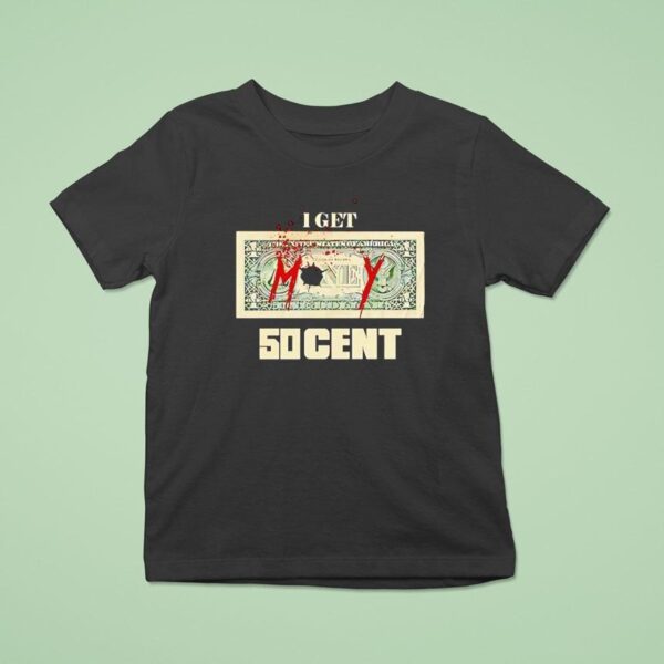 I Get Money Cen T Shirt