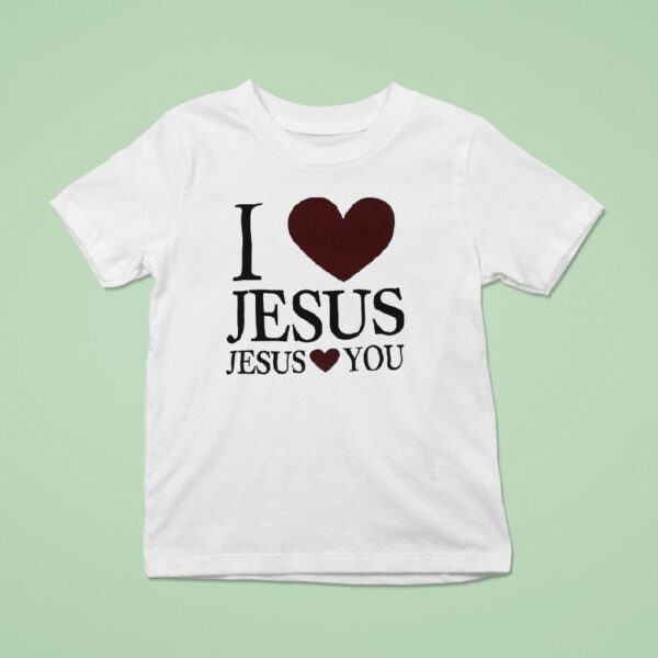 I Love Jesus And Jesus Love You T Shirt