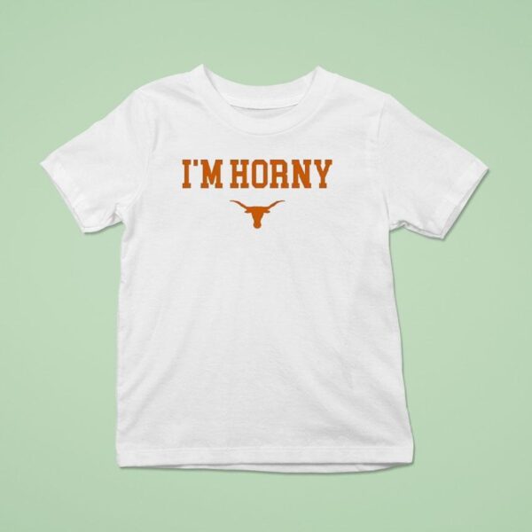 I M Horny Texas Longhorns Logo T Shirt