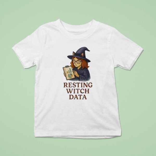 Inktastic Resting Witch Data Funny T Shirt