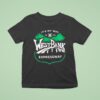 It S My Way Or The West Bank Expressway T Shirt