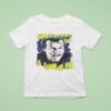 Jack Nicholson As Joker Wait Til They Get A Load Of Me T Shirt