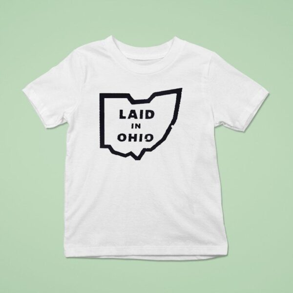 Laid In Ohio Map T Shirt