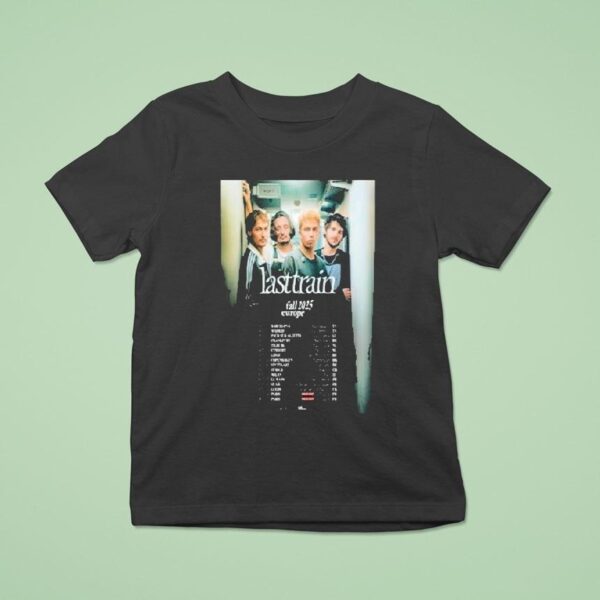 Last Train Fall Tour Europe Dates T Shirt