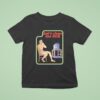 Let S Clean The Vcr Watching Tv T Shirt