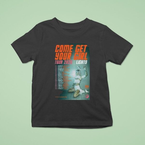 Lights Come Get Your Girl Fall Tour Dates T Shirt