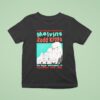 Melvins And Redd Kross Now You Know How Funny I Can Be Indianapolis Tour On Sep T Shirt