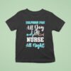 Miami Dolphins Fan All Day Nurse All Night Heartbea T Shirt