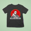 Michael Myers No Lives Matter Halloween T Shirt
