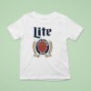 Miller Lite A Fine Pilsner Beer T Shirt