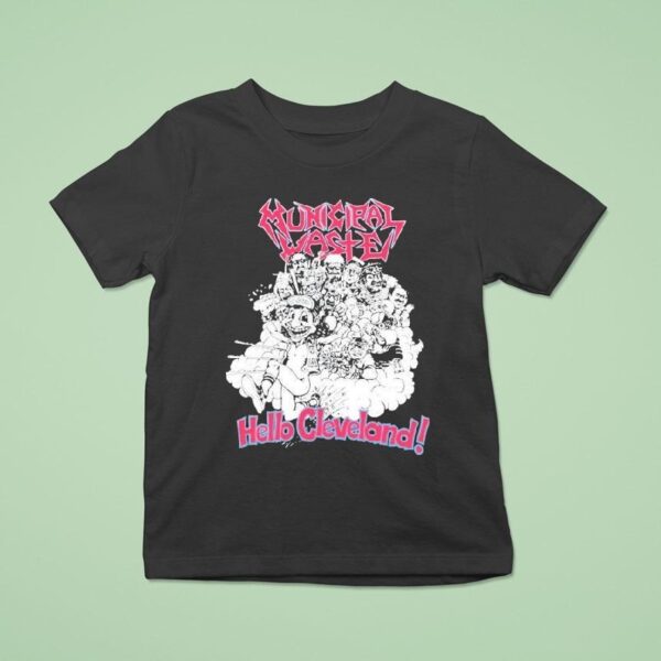Municipal Waste Hello Cleveland T Shirt