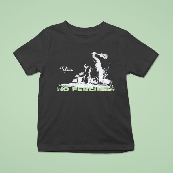 No Feelings Rockband T Shirt