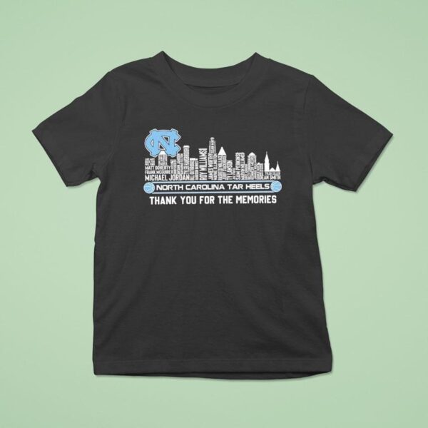 North Carolina Tar Heels All Name Of Legends City Skyline Thank You For The Memories T Shirt