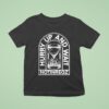 Notingregz Hurry Up And Wait Hourglass T Shirt