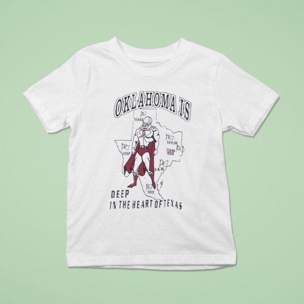 Oklahoma Is Deep In The Heat Of Texas Oklahoma Sooners T Shirt