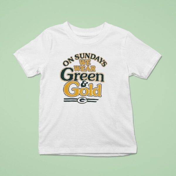 On Sundays We Wear Green And Gold Green Bay Packers T Shirt