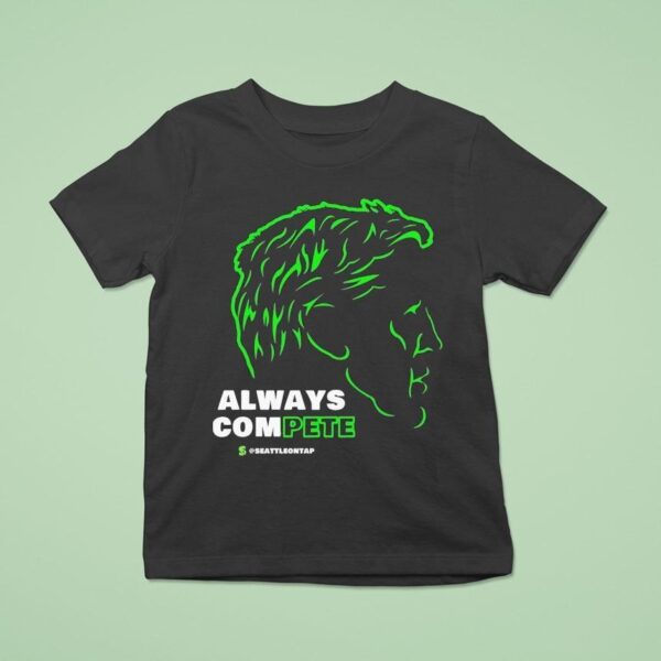 Pete Caroll Always Compete Seattle Seahawks T Shirt