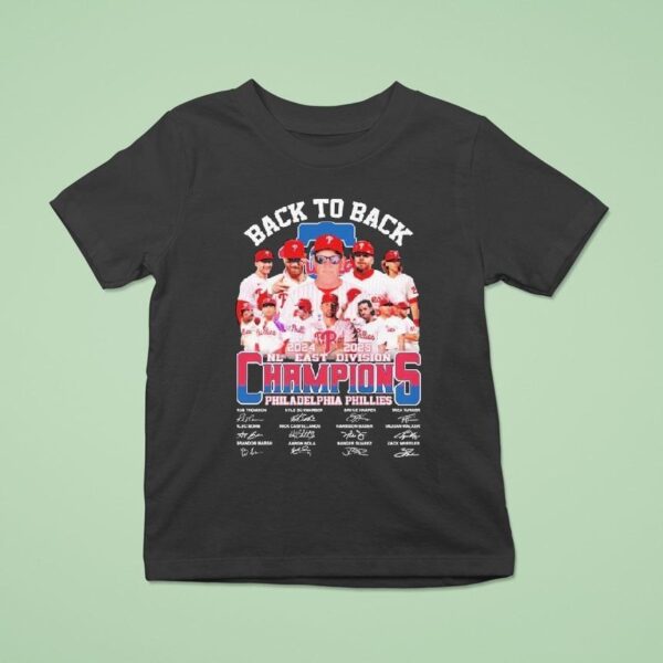 Philadelphia Phillies Back To Back Nl East Division Champions Signatures Players T Shirt
