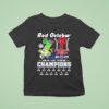 Philadelphia Phillies Red October Bb Nl East Division Champions Masco T Shirt