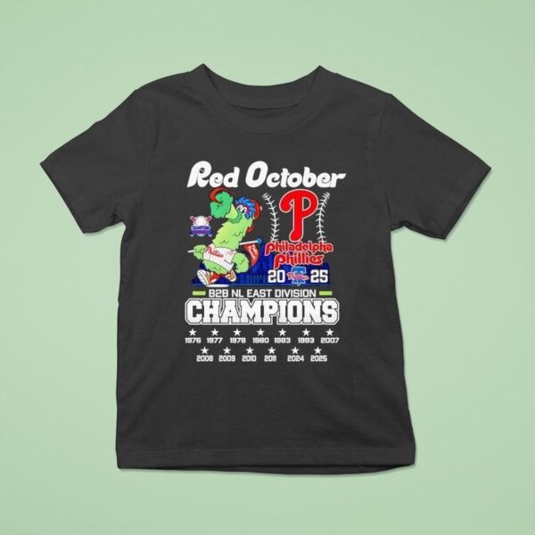 Philadelphia Phillies Red October Bb Nl East Division Champions T Shirt