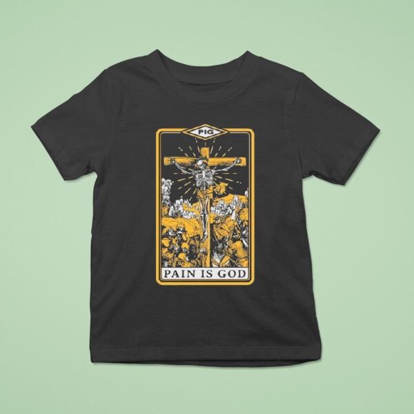 Pig Pain Is God Tarot Skeleton T Shirt